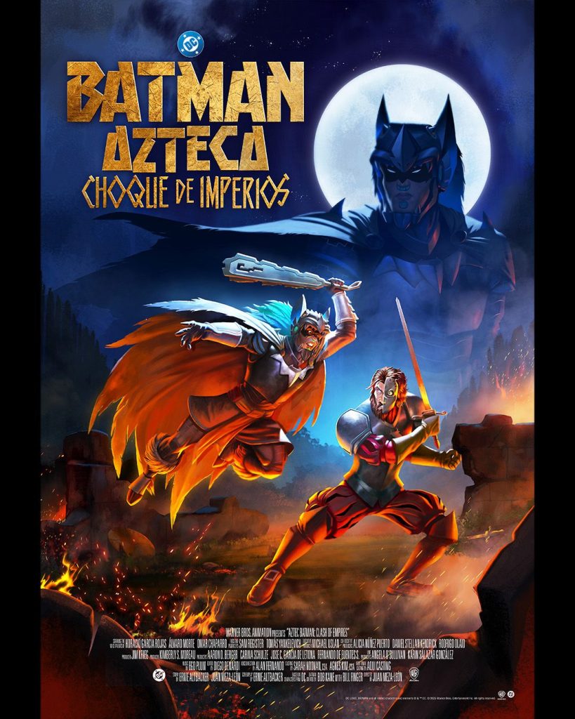 BATMAN AZTECA: CHOQUE DE IMPERIOS – 18 DE SEPTIEMBRE🎥