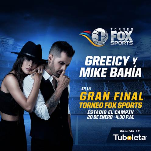 Greeicy Rendón y Mike Bahía, amantes del fútbol, confirmados para la final del Torneo Fox Sports 2019