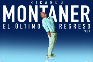 RICARDO MONTANER vuelve con “EL ÚLTIMO REGRESO” World Tour 2026