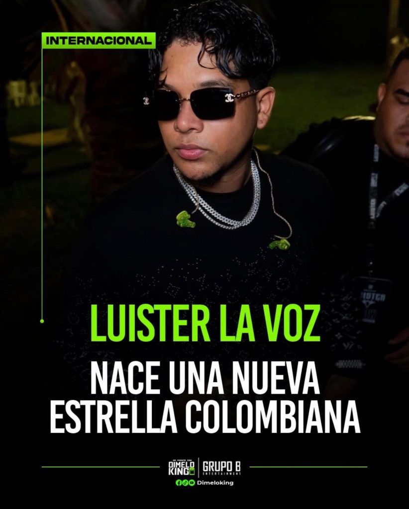 Luister La Voz entra al Hot 100 de Billboard Colombia y consolida su gran momento artístico