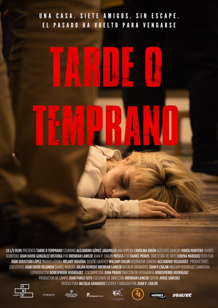 “TARDE O TEMPRANO” EL NUEVO THRILLER PSICOLÓGICO COLOMBIANO QUE LLEGA A LAS SALAS DE CINE